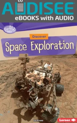 Discover Space Exploration