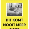 Dit komt nooit meer goed