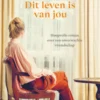 Dit leven is van jou