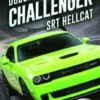 Dodge Challenger SRT Hellcat