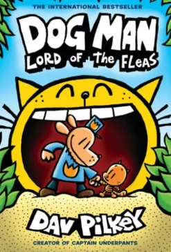 Dog Man: Lord of the Fleas: A Graphic Novel (Dog Man #5): From the Creator of Captain Underpants