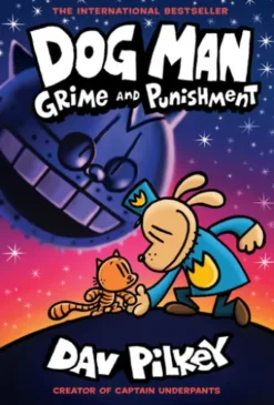 Dog Man: Grime and Punishment: A Graphic Novel (Dog Man #9): From the Creator of Captain Underpants