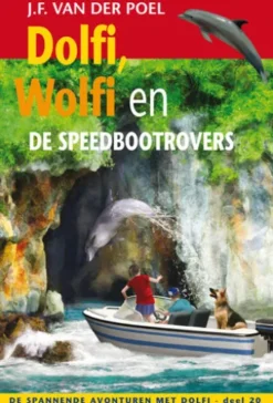 Dolfi, Wolfi en de speedbootrovers