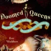 Doomed Queens