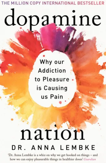 Dopamine Nation