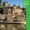 Dordogne & Lot: with Bordeaux & Toulouse