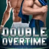 Double Overtime