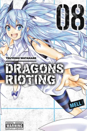 Dragons Rioting, Vol. 8