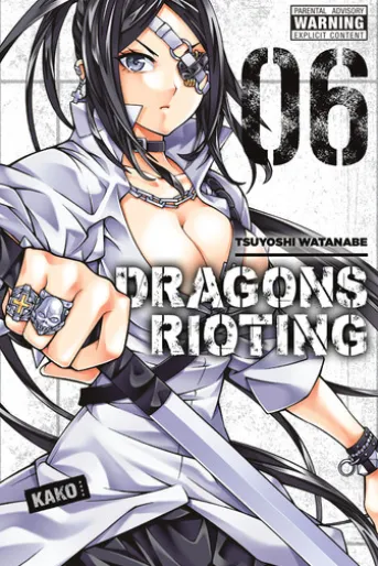Dragons Rioting, Vol. 6