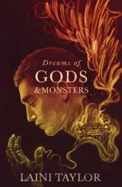 Dreams of Gods and Monsters