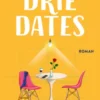 Drie dates