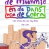Dummie de mummie en de dans van de cobra