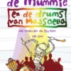 Dummie de mummie en de drums van Massoeba