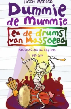 Dummie de mummie en de drums van Massoeba