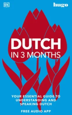 Dutch in 3 Months with Free Audio App