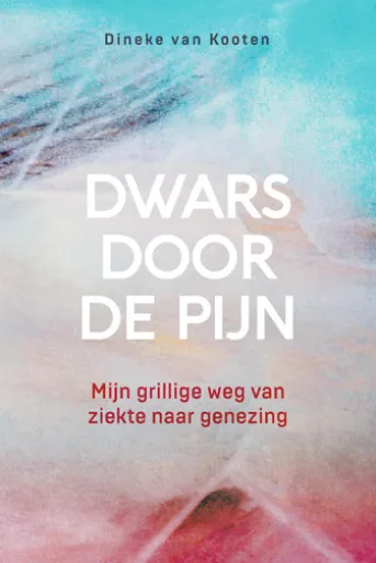 Dwars door de pijn