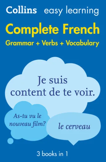 Easy Learning French Complete Grammar, Verbs and Vocabulary (3 books in 1)