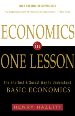 Economics in One Lesson
