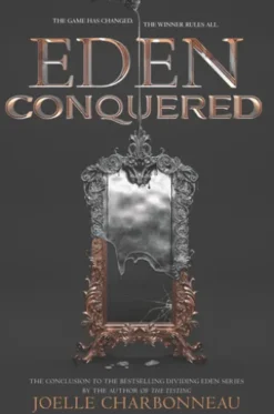 Eden Conquered