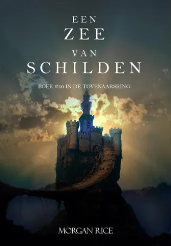 Een Zee Van Schilden (Boek #10 In De Tovenaarsring)