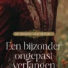 Een bijzonder ongepast verlangen