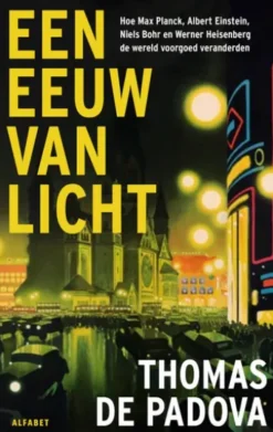 Een eeuw van licht