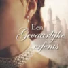 Een gevaarlijke erfenis