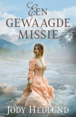 Een gewaagde missie