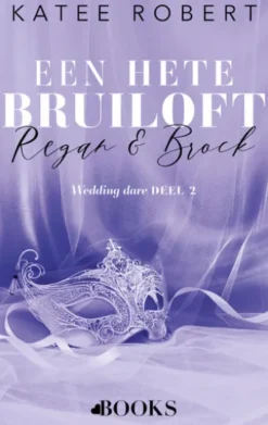 Een hete bruiloft: Regan en Brock