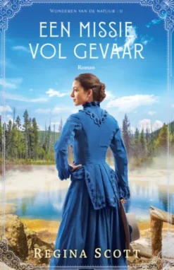 Een missie vol gevaar