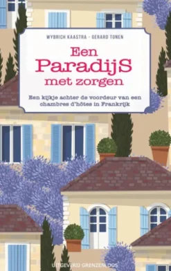 Een paradijs met zorgen