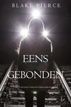 Eens gebonden (een Riley Paige MysterieBoek #12)