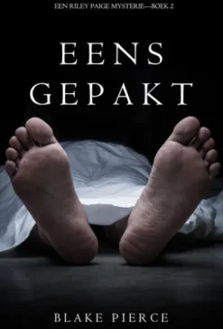 Eens Gepakt (een Riley Paige Mysterie--Boek #2)
