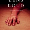 Eens koud (een Riley Paige MysterieBoek #8)