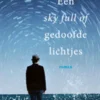 Een sky full of gedoofde lichtjes