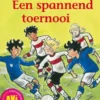 Een spannend toernooi