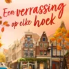 Een verrassing op elke hoek