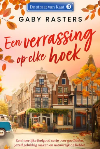 Een verrassing op elke hoek