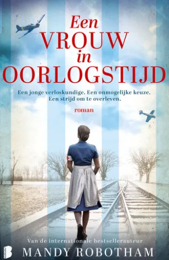 Een vrouw in oorlogstijd