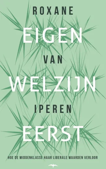 Eigen welzijn eerst