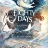Eighty Days