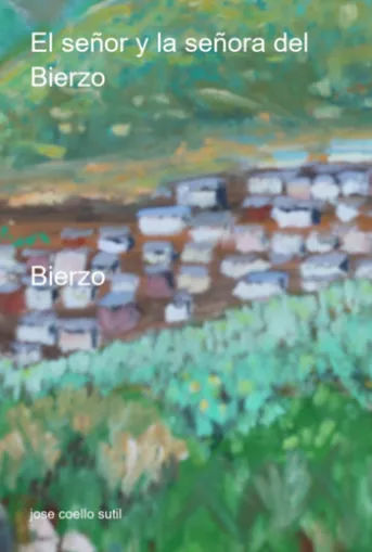 El Señor Y La Señora Del Bierzo