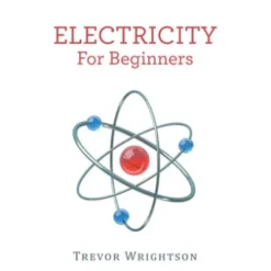 Electricity for Beginners