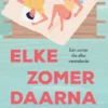Elke zomer daarna
