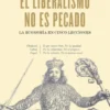 El liberalismo no es pecado
