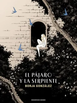El pájaro y la serpiente (Las Tres Noches 3)