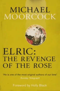 Elric: The Revenge of the Rose