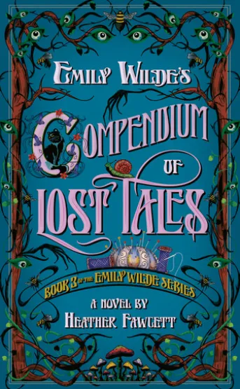 Emily Wilde's Compendium of Lost Tales