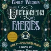 Emily Wilde's Encyclopaedia of Faeries