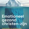 Emotioneel gezond christen-zijn